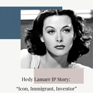hedy lamarr invention intellectual property